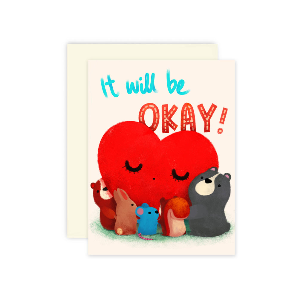 It Will Be Okay Card